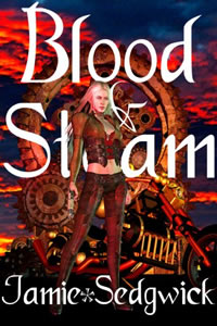 Blood Steam by Jamie Sedgwick