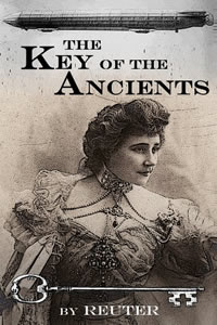 The Key of the Ancients by Reuter