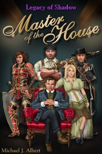 Master of the House by Michael J. Albert