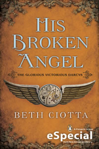 His Broken Angel by Beth Ciotta