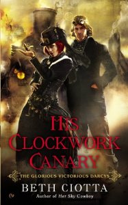 His Clockwork Canary by Beth Ciotta