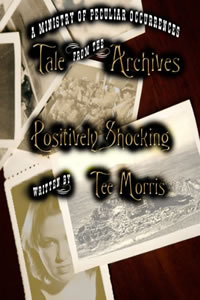 Positively Shocking by Tee Morris