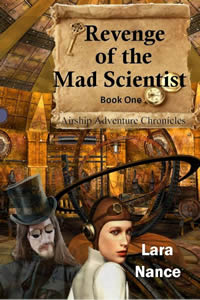 Revenge of the Mad Scientist by Lara Nance