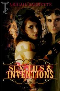 Sex, Lies & Inventions A Steampunk Anthology