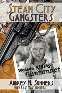 Steam City Gangsters by Aubrey M. Summers