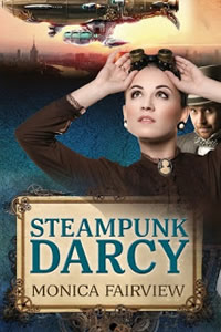 Steampunk Darcy by Monica Fairview