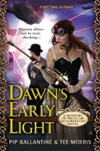 Dawn's Early Light by Pip Ballantine & Tee Morris