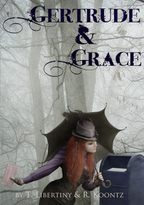 Gertrude & Grace