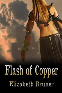 Flash of Copper by Elizabeth Bruner
