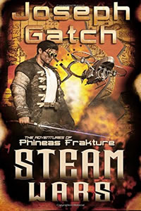 Steam Wars by Joseph Gatch