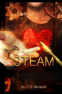 Steam by D.S. Arnauld