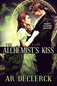 The Alchemist's Kiss by AR Declerck