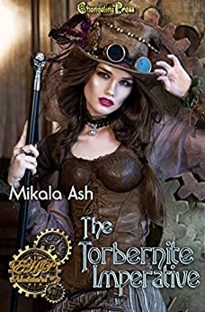 The Torbernite Imperative by Mikala Ash