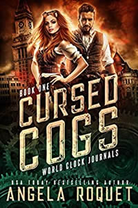Cursed Cogs by Angela Roquet