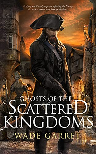 Ghosts of the Scattered Kingdoms